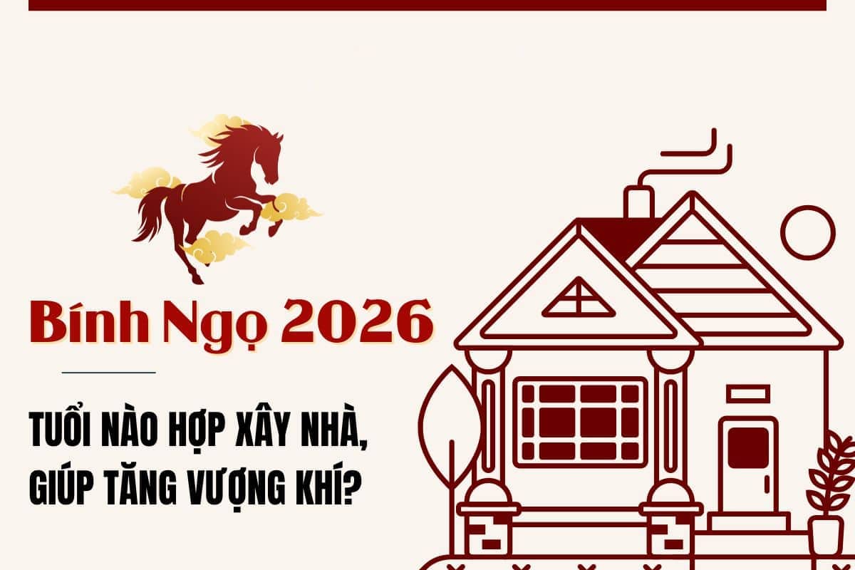 Tuoi dep lam nha nam 2026